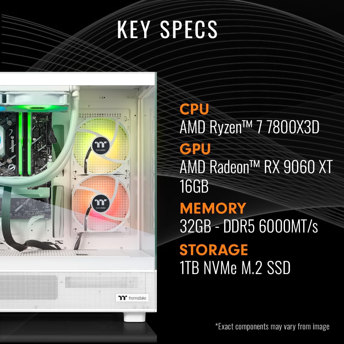 Thermaltake LCGS View 7896XS-270 Gaming Desktop (AMD Ryzen™ 7 7800X3D, ToughRam 32GB DDR5 6000MT/s RGB Memory, AMD Radeon™ RX 9060 XT 16GB, 1TB NVMe M.2, WiFi, Windows 11) V27S-B65K-96X-LCS